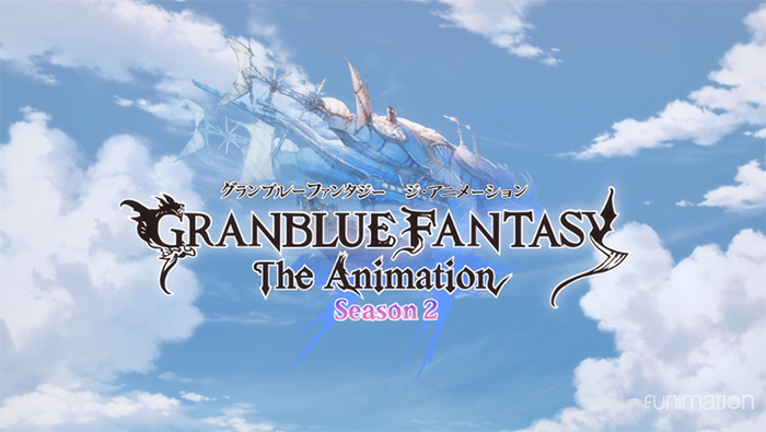GRANBLUE FANTASY: The Animation Season 2 Takes Off for Adventure